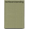 Rechtsvervreemding by M.L.M. Hertogh