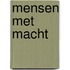 Mensen met macht