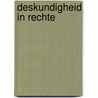 Deskundigheid in rechte door M. Hildebrandt