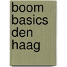 Boom Basics Den Haag by Unknown