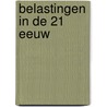 Belastingen in de 21 eeuw door P. Kavelaars