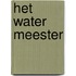Het water meester