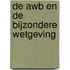 De Awb en de bijzondere wetgeving