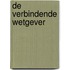 De verbindende wetgever
