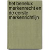Het Benelux Merkenrecht en de Eerste Merkenrichtlijn door R.P. Raas