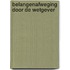 Belangenafweging door de wetgever