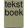 Tekst Boek door M.M.L. Harreman
