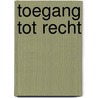 Toegang tot recht door Y.P. Kamminga