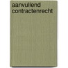 Aanvullend contractenrecht door R.H.J. van Bijnen