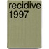 Recidive 1997