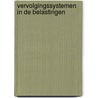 Vervolgingssystemen in de belastingen door M. Kessler