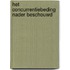 Het concurrentiebeding nader beschouwd
