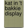 Kat in 't bakkie display door H. Kuyper