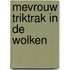 Mevrouw Triktrak in de wolken