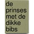 De prinses met de dikke bibs