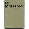 De Lichtjesberg by G. Gort
