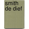 Smith de dief by Garfield