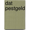 Dat pestgeld door Blume