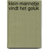 Klein-mannetje vindt het geluk