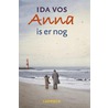 Anna is er nog by Ida Vos