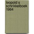 Leopold s schrikkelboek 1984