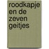 Roodkapje en de zeven geitjes