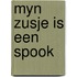 Myn zusje is een spook