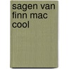 Sagen van finn mac cool door R. Sutcliff
