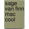 Sage van finn mac cool door R. Sutcliff