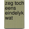 Zeg toch eens eindelyk wat by Pressler