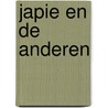 Japie en de anderen door Lam