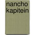 Nancho kapitein