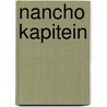 Nancho kapitein by Lebacs