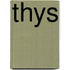 Thys
