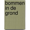 Bommen in de grond door Leonie Kooiker