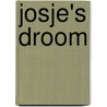 Josje's droom by Sjoerd Kuyper