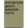 Wonderlyke gesch. adelaide harris door Garfield