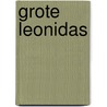 Grote leonidas door Geertje Gort