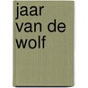 Jaar van de wolf by Elvinsdotter