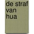 De straf van Hua