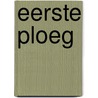 Eerste ploeg by Karel Capek