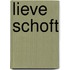 Lieve schoft