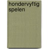 Hondervyftig spelen by Schaap