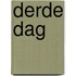 Derde dag