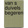 Van s duivels begeren door Roc