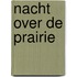 Nacht over de prairie