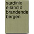 Sardinie eiland d brandende bergen