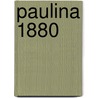 Paulina 1880 by Jouve