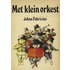 Met klein orkest