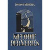 Melodie der verten door Johan Fabricius